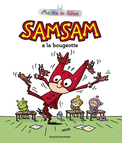 Couverture de l'album SamSam - Ma vie de héros 2 SamSam a la bougeotte