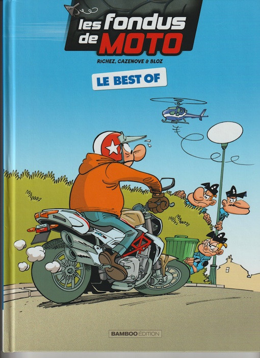 Couverture de l'album Les fondus de moto Le Best of