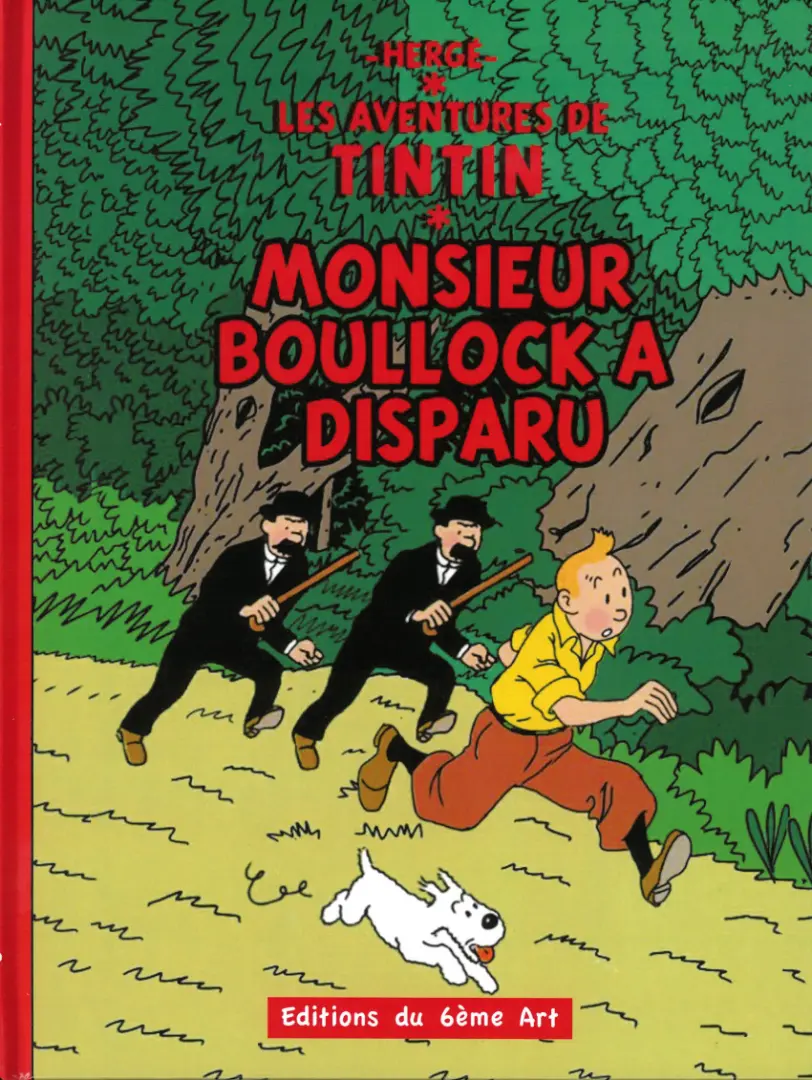Couverture de l'album Tintin Monsieur Boullock a Disparu