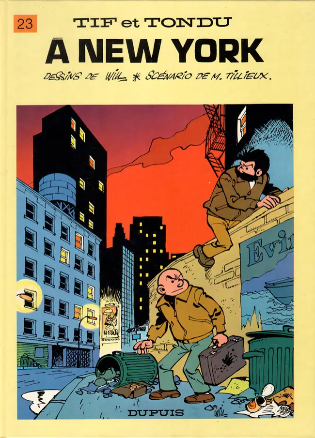 Couverture de l'album Tif et Tondu Tome 23 Tif et Tondu à New York