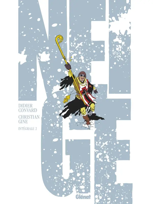 Couverture de l'album Neige L'Intégrale Intégrale 2