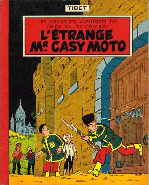 Couverture de l'album Chick Bill Tome 5 L'étrange Mr Casy Moto