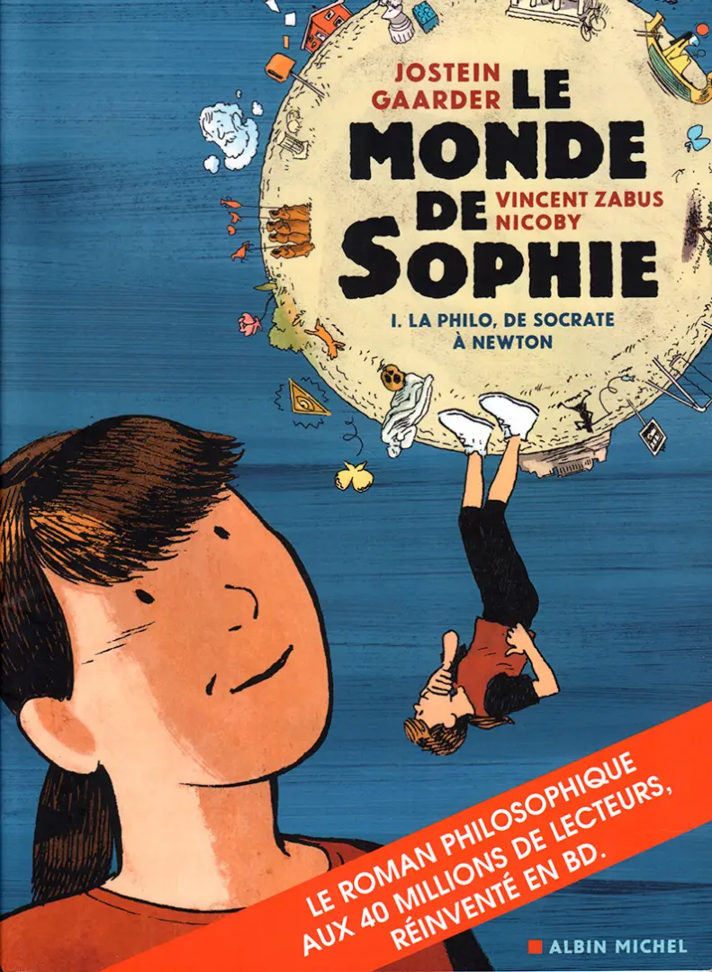 Couverture de l'album Le monde de Sophie 1 La Philo, de Socrate à Galilée