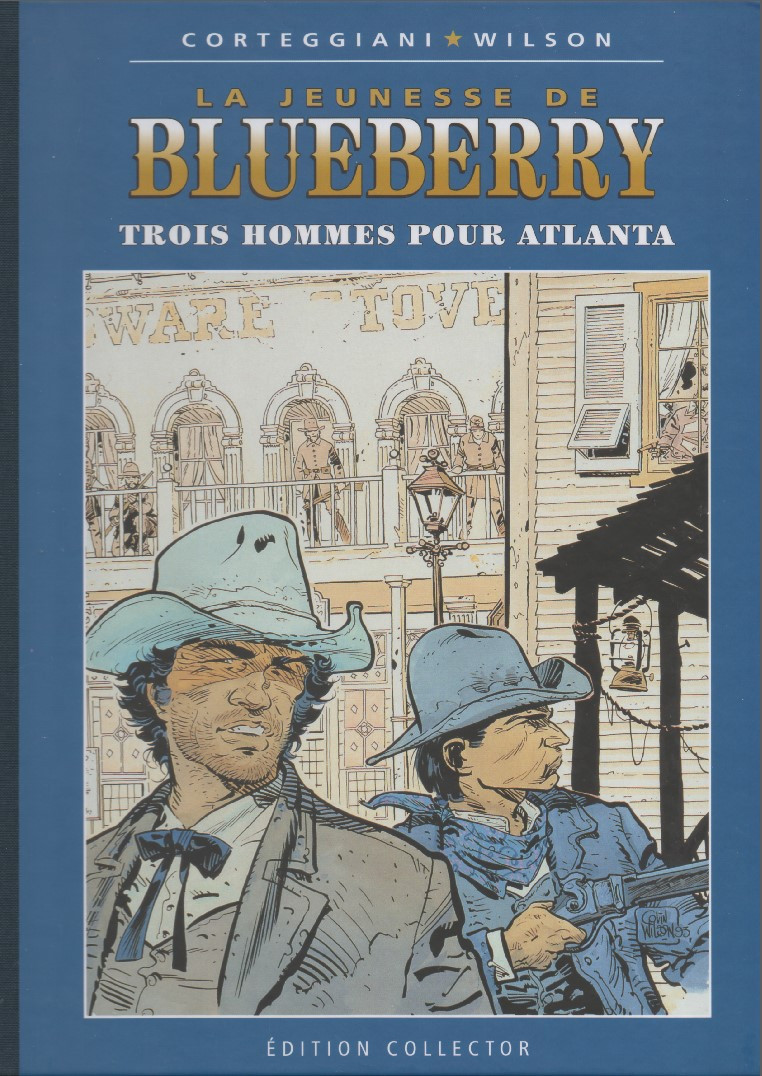 Couverture de l'album Blueberry Édition collector Tome 35 Trois hommes pour Atlanta
