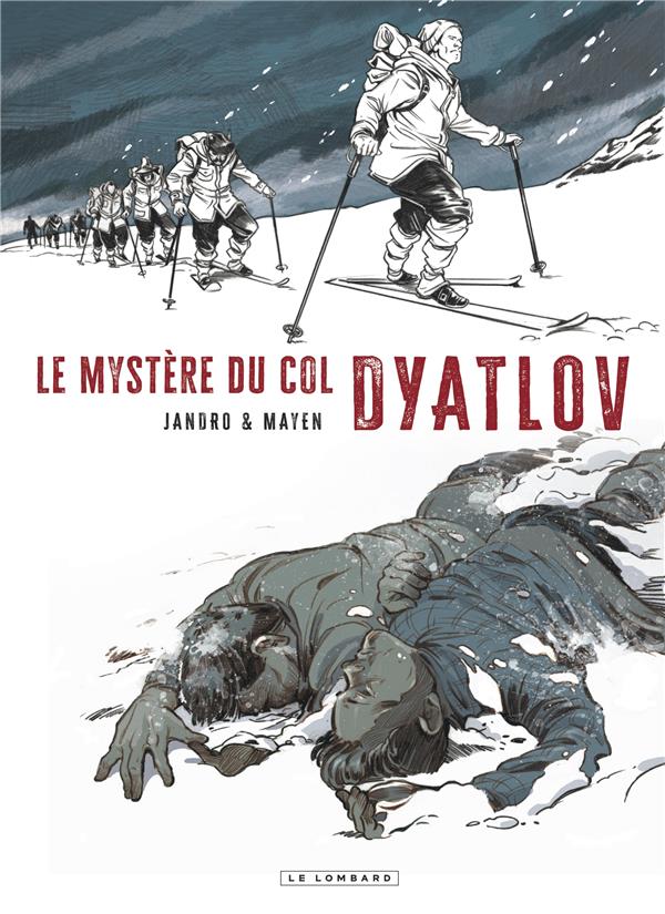 Couverture de l'album Le mystère du col Dyatlov