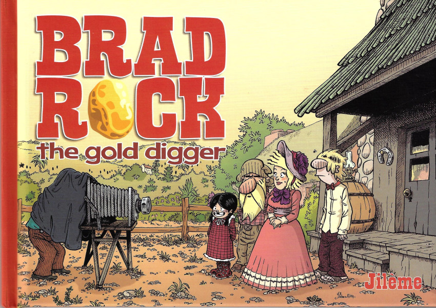 Couverture de l'album Brad Rock the gold digger 3