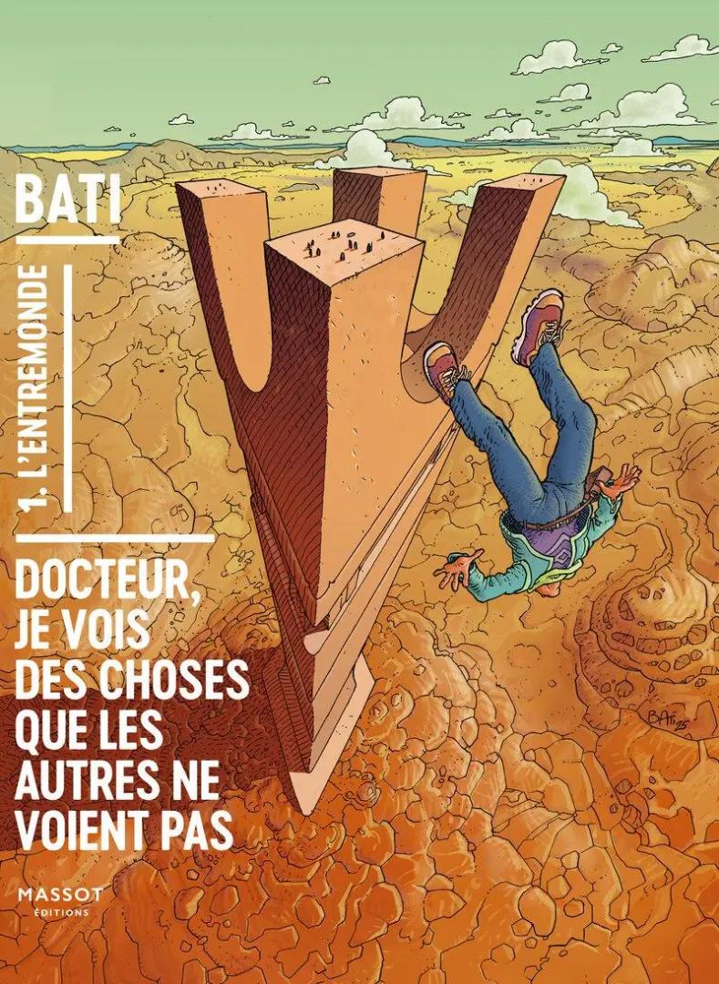 Couverture de l'album Docteur , je vois  des choses que les autres ne voient pas 1 L'entremonde