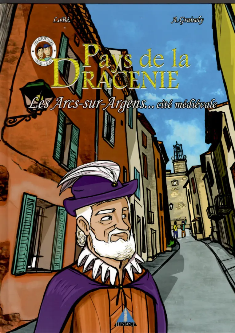 Couverture de l'album Pays de la Dracenie Les Arcs-sur-Argens...cité médievale