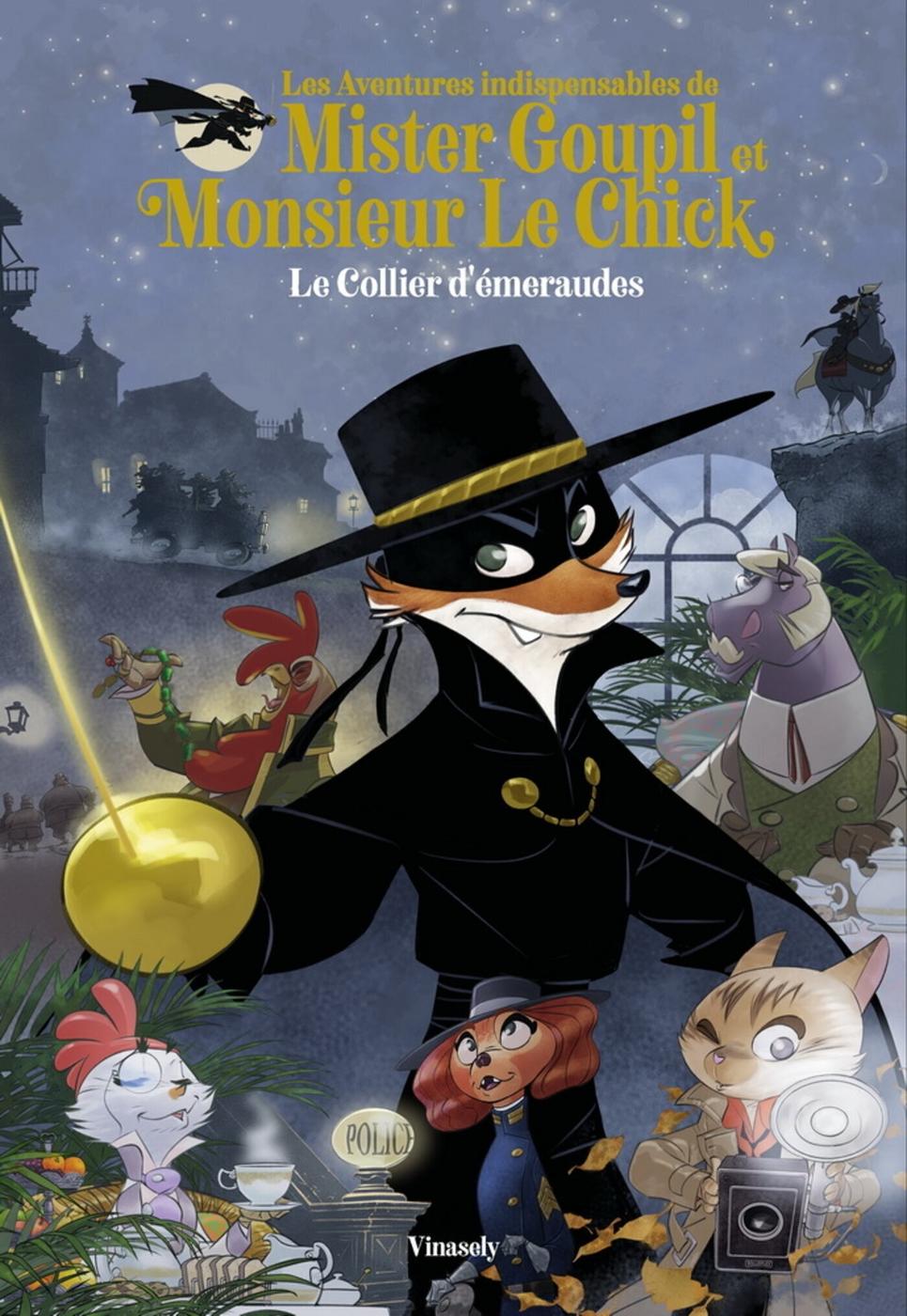 Couverture de l'album Mister Goupil et Monsieur Le Chick 1 Le Collier d'émeraudes