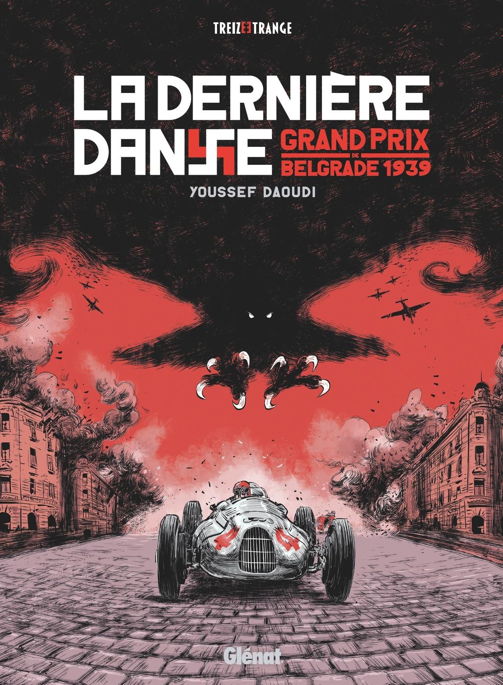 Couverture de l'album La Dernière danse Grand Prix de Belgrade 1939