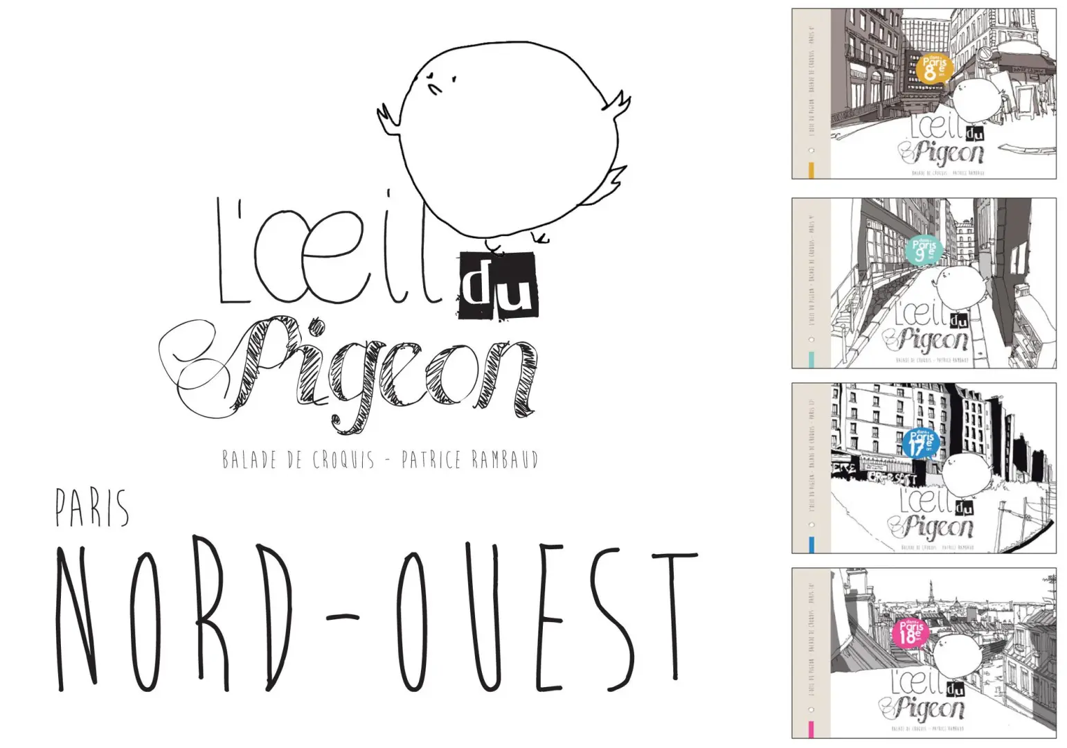 Couverture de l'album L'Œil du pigeon - Balade de croquis Paris Nord-Ouest