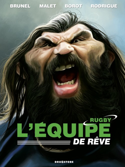 Couverture de l'album L'Équipe de rêve - Légendes Tome 1 Rugby