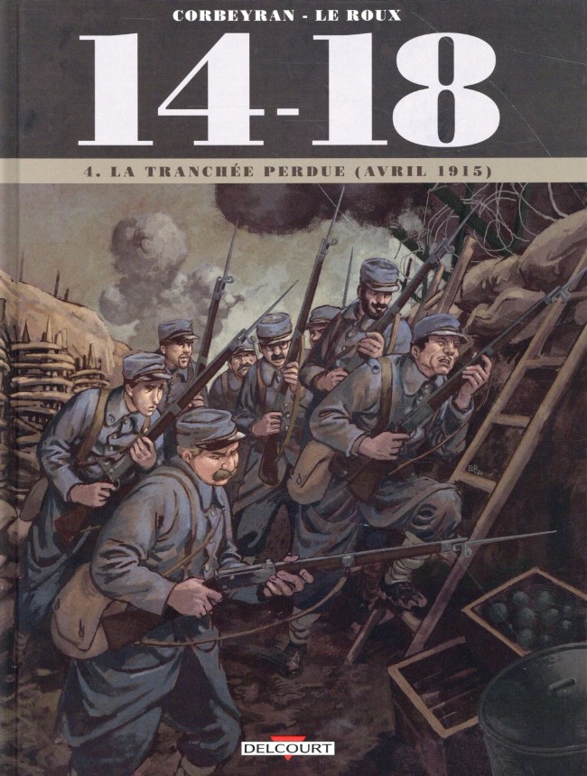 Couverture de l'album 14-18 Tome 4 La tranchée perdue (avril 1915)