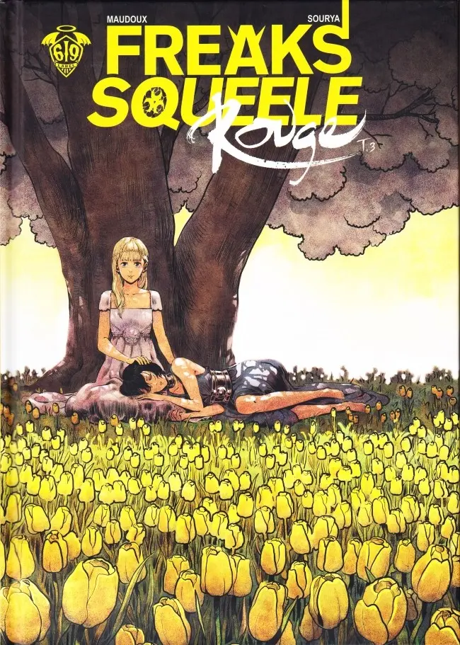 Couverture de l'album Freaks' Squeele - Rouge Tome 3 Que sera sera