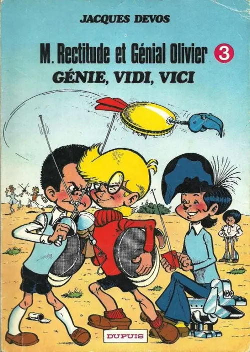 Couverture de l'album M. Rectitude et Génial Olivier Tome 3 Génie, Vidi, Vici