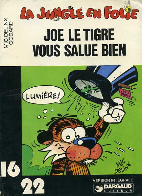 Couverture de l'album La Jungle en folie Tome 1 Joe le tigre vous salue bien