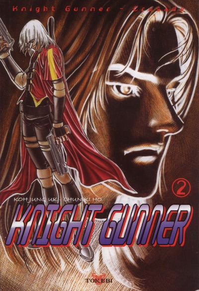 Couverture de l'album Knight gunner Tome 2