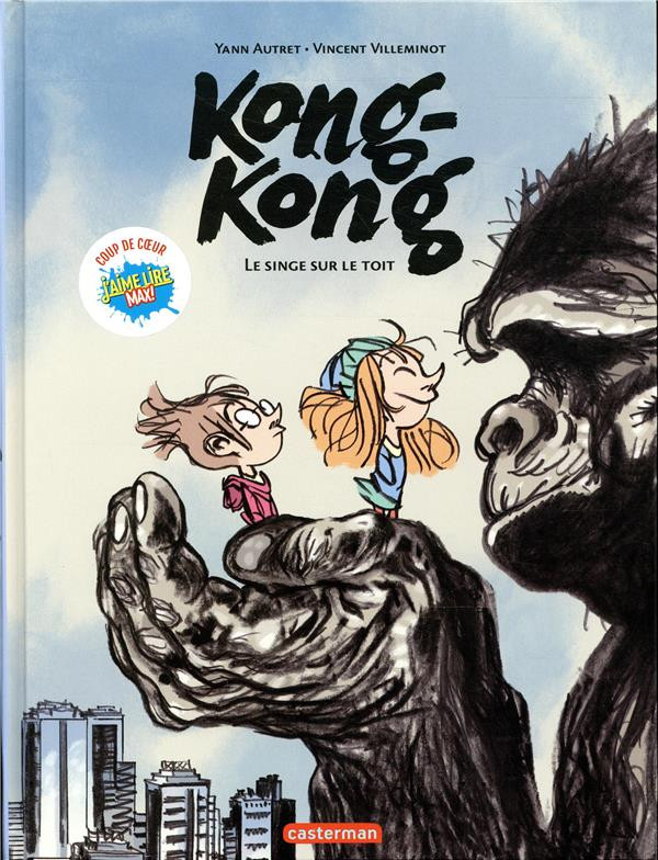 Couverture de l'album Kong Kong Tome 1 Le singe sur le toit