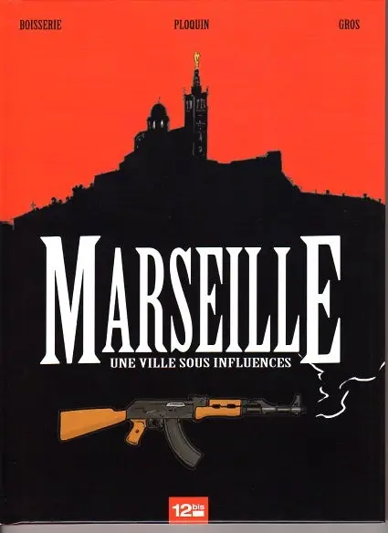 Couverture de l'album Marseille Une ville sous influences