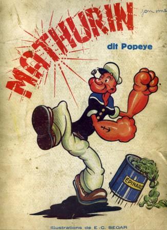 Couverture de l'album Popeye Tome 1 Mathurin dit Popeye