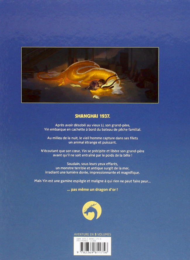 Verso de l'album Yin et le dragon Tome 1 Créatures célestes