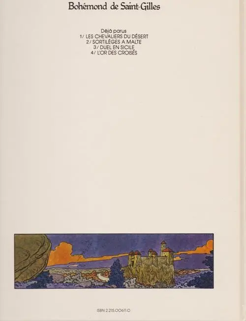 Verso de l'album Bohémond de Saint-Gilles Tome 4 L'or des croisés