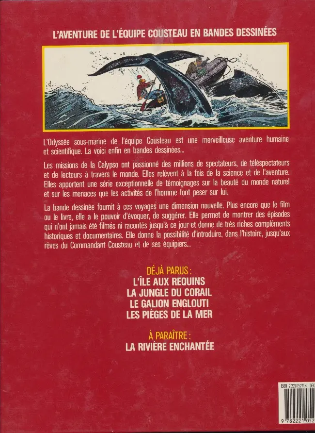 Verso de l'album L'Aventure de l'équipe Cousteau en bandes dessinées Tome 4 Les pièges de la mer