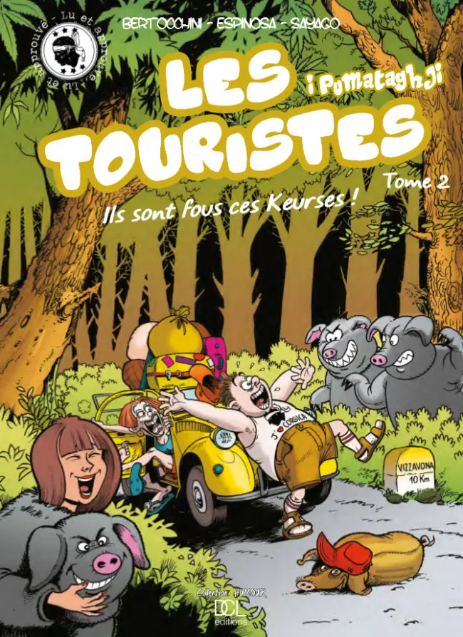 Couverture de l'album Les Touristes Tome 2 Ils sont fous ces Keurses !