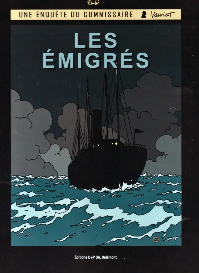 Couverture de l'album Une enquête du commissaire Vaurient Tome 4 Les émigrés