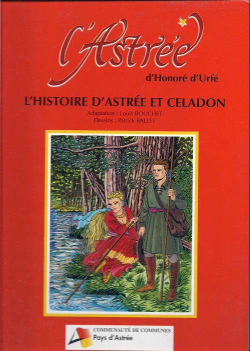 Couverture de l'album L'Astrée L'histoire d'Astrée et Céladon