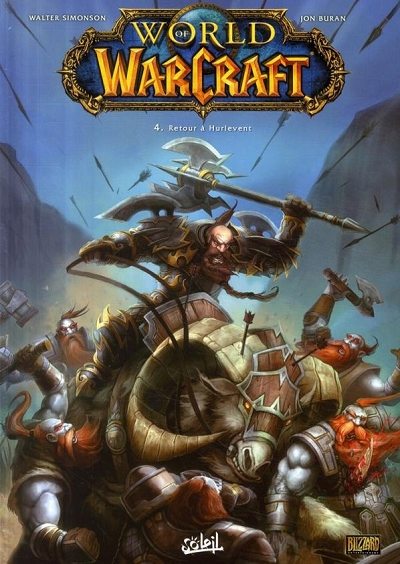 Couverture de l'album World of Warcraft Soleil Productions Tome 4 Retour à Hurlevent