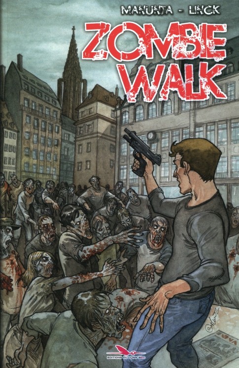 Couverture de l'album Zombie walk Tome 1