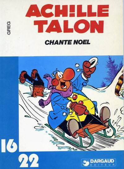 Couverture de l'album Achille Talon 16/22 Tome 7 Achille Talon chante Noël