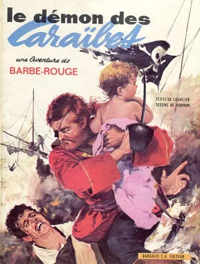 Couverture de l'album Barbe-Rouge Tome 1 Le démon des Caraïbes