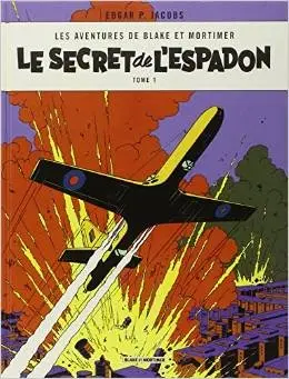 Couverture de l'album Blake et Mortimer Tome 1 Le Secret de l'Espadon