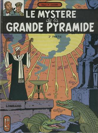 Couverture de l'album Blake et Mortimer Tome 4 Le Mystère de la Grande Pyramide - 2e partie