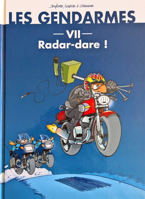 Couverture de l'album Les Gendarmes Tome 3 Radar-dare !