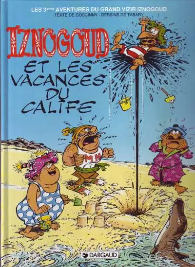 Couverture de l'album Iznogoud Tome 3 Iznogoud et les vacances du Calife