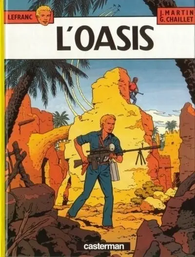 Couverture de l'album Lefranc Tome 7 L'oasis