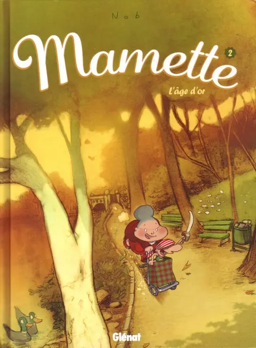 Couverture de l'album Mamette Tome 2 L'âge d'or