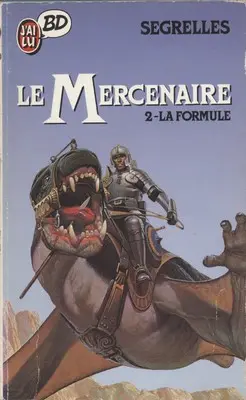Couverture de l'album Le Mercenaire Tome 2 La formule