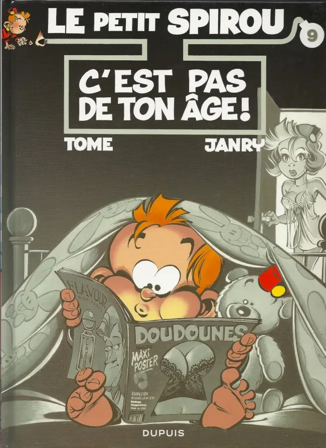 Couverture de l'album Le Petit Spirou Tome 9 C'est pas de ton âge !