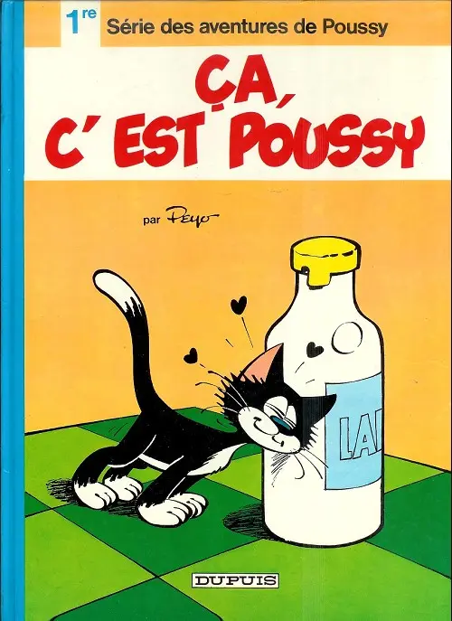 Couverture de l'album Poussy Tome 1 Ca, c'est poussy