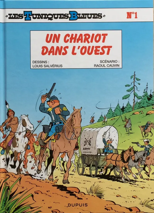 Couverture de l'album Les Tuniques Bleues Tome 1 Un chariot dans l'Ouest