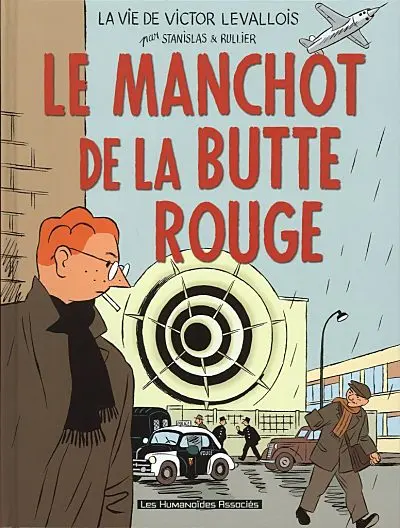 Couverture de l'album Victor Levallois Tome 3 Le manchot de la Butte rouge