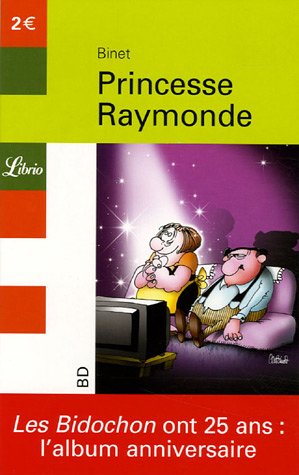 Couverture de l'album Les Bidochon Princesse Raymonde