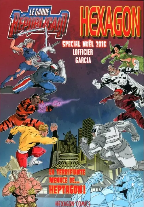 Couverture de l'album Le Garde républicain La terrifiante menace de heptagone !