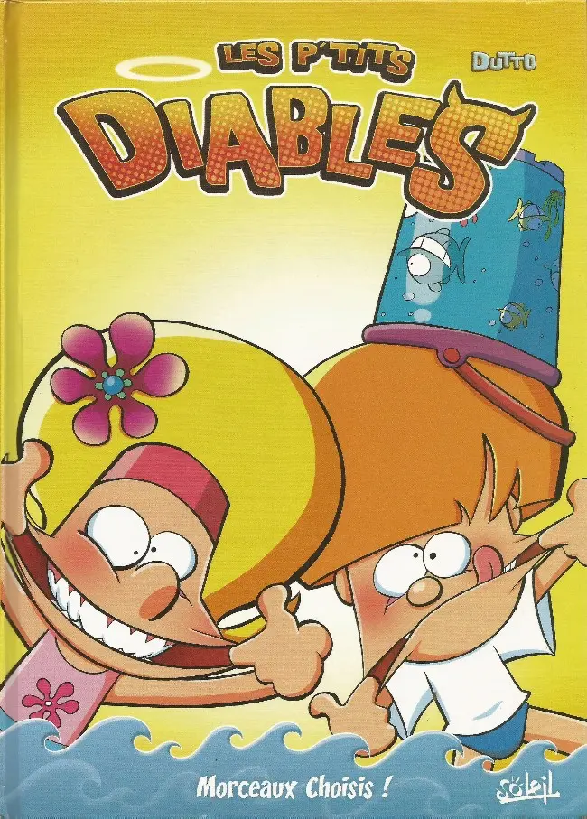 Couverture de l'album Les P'tits diables Morceaux Choisis !