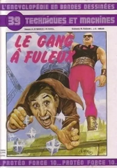 Couverture de l'album L'Encyclopédie en Bandes Dessinées Tome 39 Techniques et machines : le gang à fuleux
