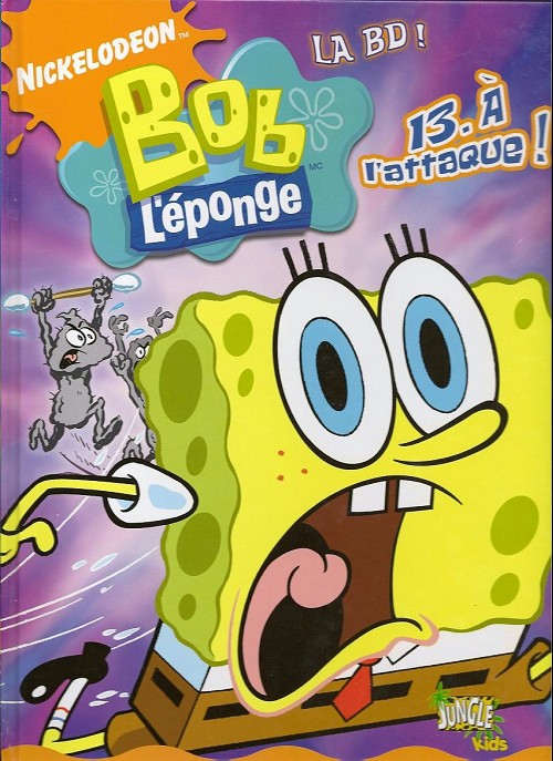 Couverture de l'album Bob l'éponge - La BD Jungle ! Tome 13 À l'attaque !